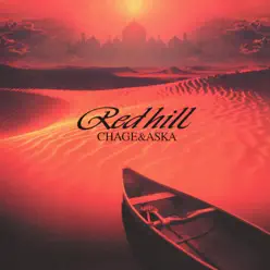 red hill (Remaster) - Chage and Aska red hill (Remaster) - Chage and Aska