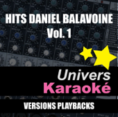 Hits Daniel Balavoine, vol. 1 (Versions karaoké)