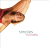 Simples (Bossa Nova) - Marcela