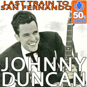 Last Train To San Fernando (Remastered) - Single