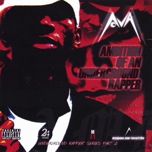 Ambition of an Underground Rapper