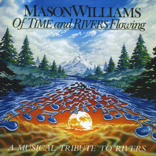Of Time & Rivers Flowing cover art