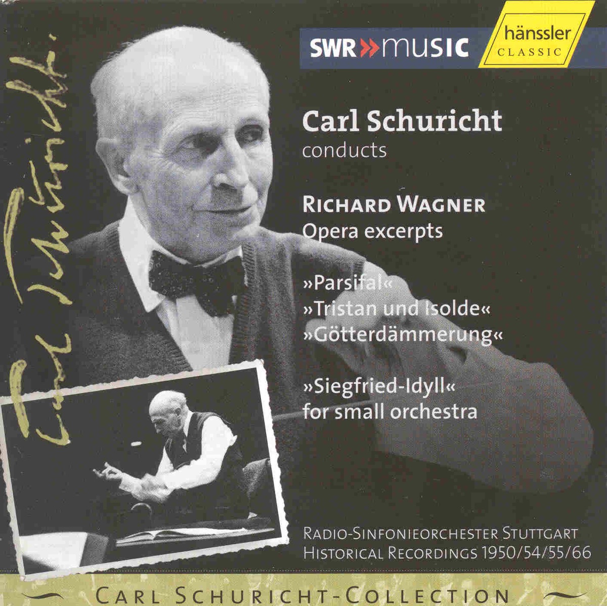 Wagner: Orchestra Opera Excerpts - Siegfried Idyll (1950 - 1954 - 1955 - 1966) cover art