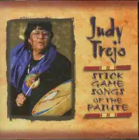 Stick Game Song — Judy Trejo