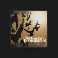 The Twilight Transmission