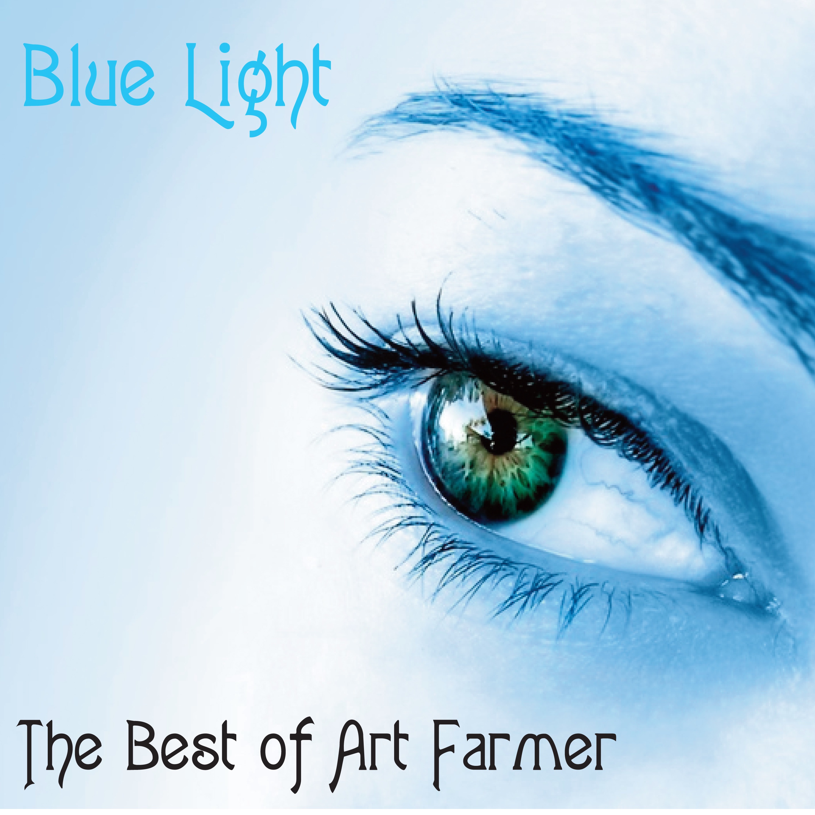 Blue Light - the Best of Art Farmer