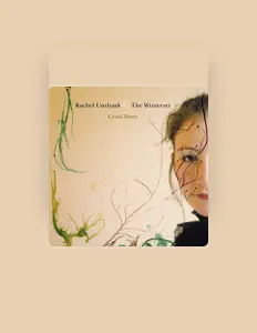 Listen to Rachel Unthank & The Winterset, watch music videos, read bio, see tour dates & more!