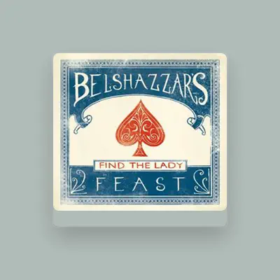 Listen to Belshazzar's Feast, watch music videos, read bio, see tour dates & more!