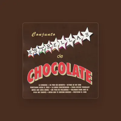 Listen to Conjunto Estrellas De Chocolate, watch music videos, read bio, see tour dates & more!