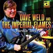 Dave Weld & The Imperial Flames - All of These Things