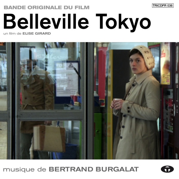 Belleville Tokyo (Bande originale du film) - Bertrand Burgalat