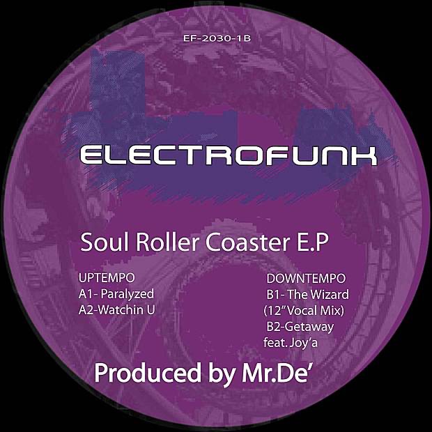 Обложка альбома «Soul Roller Coaster EP (Vinyl,)» — Mr. Dé