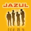 Jazul - Fragilidad