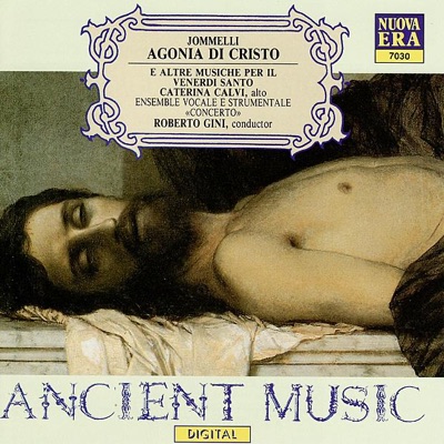 Agonia Di Cristo e Altre Musiche Per Il Venerdi Santo