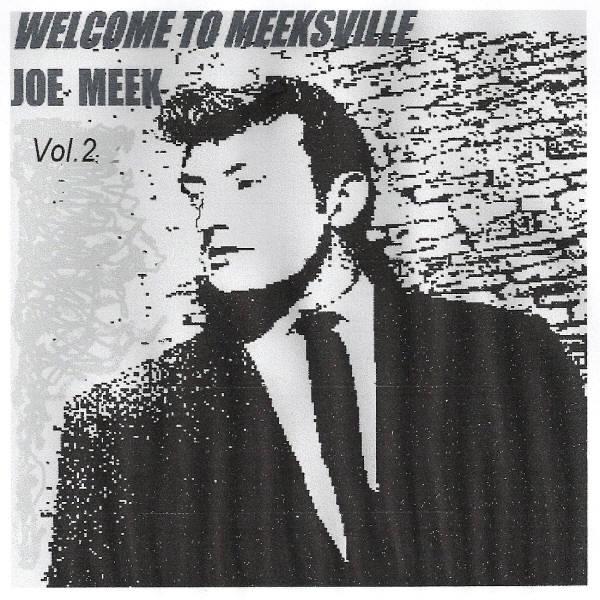 Welcome To Meeksville Vol. 2
