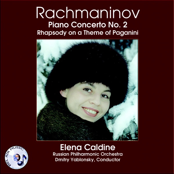 Rachmaninov: Piano Concerto No. 2 & Rhapsody on a Theme of Paganini