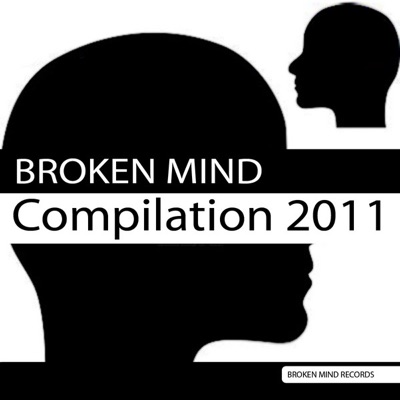 Broken Mind Compilation, Vol. 1