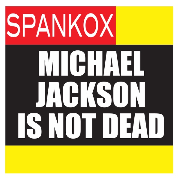 Michael Jackson Is Not Dead