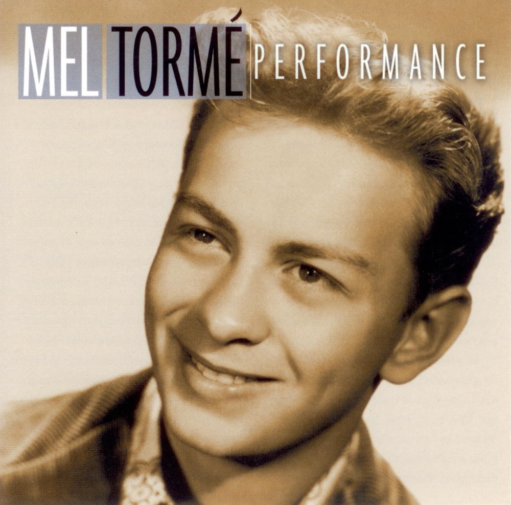 Обложка альбома «Performance (Mel Tormé Show Broadcast Recordings)» — Mel Tormé