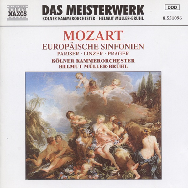 Mozart: European Symphonies (Symphonies Nos. 31, 36, and 38)