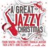 B. Swanson Quartet - Let It Snow! Let It Snow! Let It Snow!