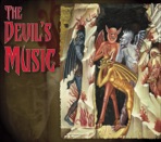 Devil'S Music (The)