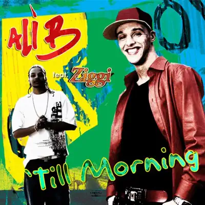 Till Morning - Single - Ali B