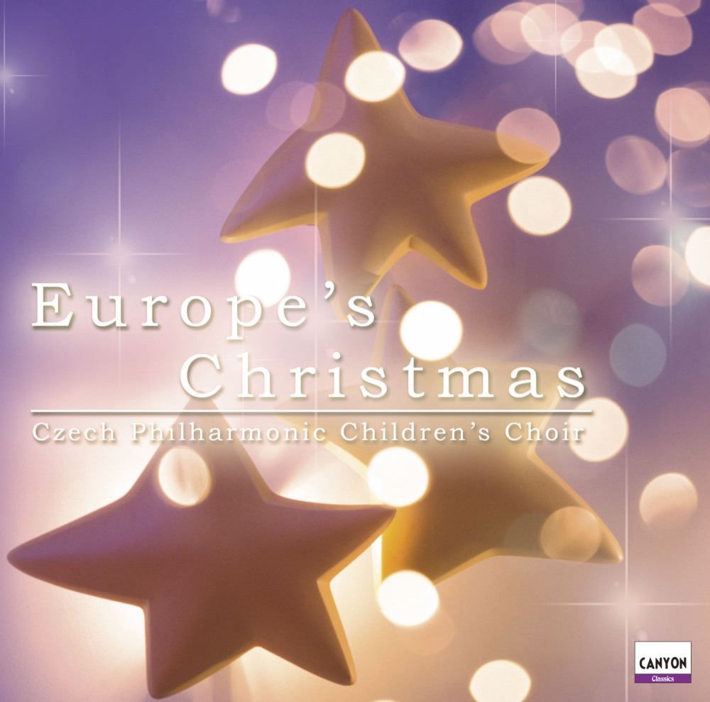 Обложка альбома «Europe's Christmas» — Czech Philharmonic Children's Choir