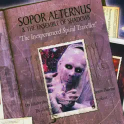 Inexperienced Spiral Traveller - Sopor Aeternus Inexperienced Spiral Traveller - Sopor Aeternus