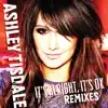 Stream & download It's Alright, It's OK (Remixes) - EP