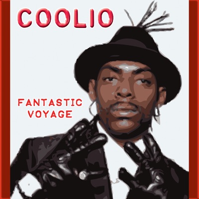 Fantastic Voyage (Re-Recorded Version) - Single