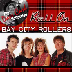 Roll On - [The Dave Cash Collection] - Bay City Rollers