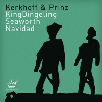 KingDingeling / Seaworth / Navidad - EP - Kerkhoff & Prinz