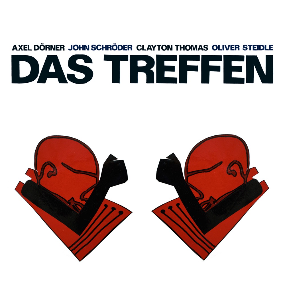 Обложка альбома «Das Treffen» — Axel Dörner, John Schröder, Clayton Thomas & Oliver Steidle