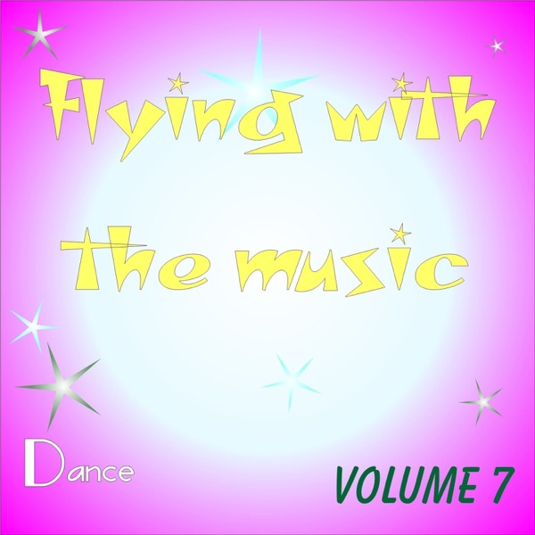 Flying With the Music, Vol. 7