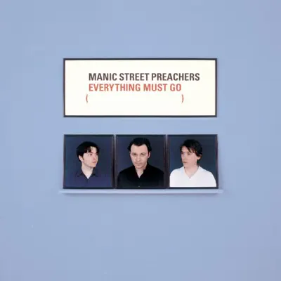 Everything Must Go - Manic Street Preachers