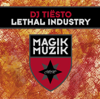 Lethal Industry - Tiësto
