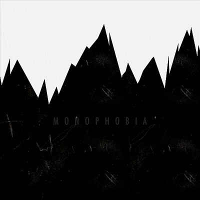 Monophobia - Single