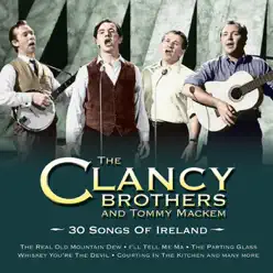 30 Songs of Ireland - Clancy Brothers