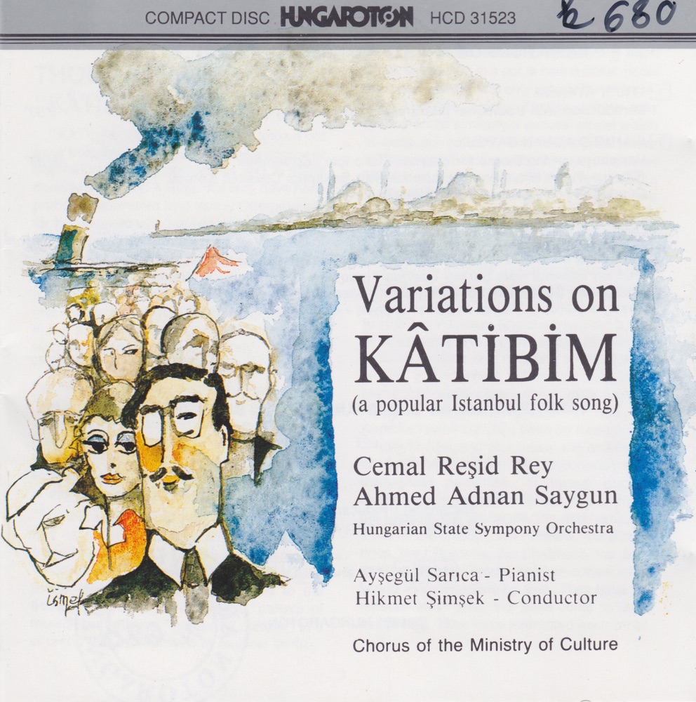 Обложка альбома «Variations on Kâtibim» — Hungarian State Symphony Orchestra, Ayşegül Sarıca, Hikmet Şimşek & Chorus of the Ministry of Culture