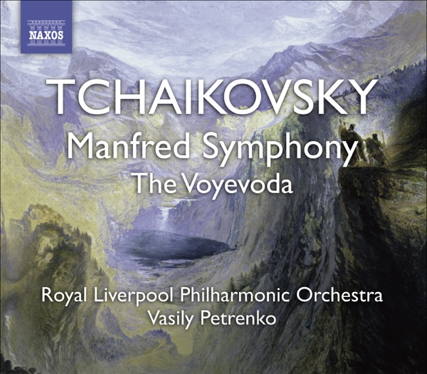Tchaikovsky: Manfred Symphony, Voyevoda