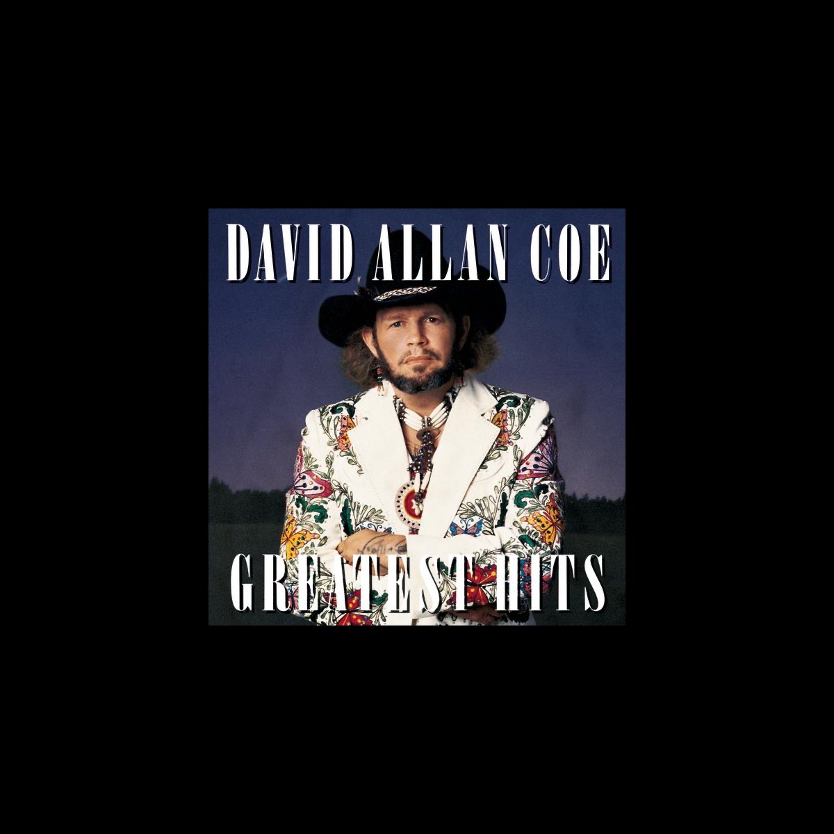 ‎Greatest Hits Album by David Allan Coe Apple Music