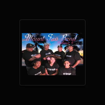 Listen to Mount Fao Band, watch music videos, read bio, see tour dates & more!
