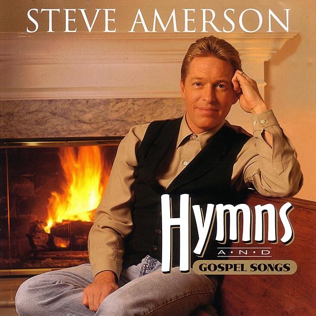 Обложка альбома «Hymns and Gospel Songs» — Steve Amerson
