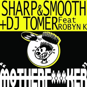 Motherf***ker - Single (feat. Robyn K)