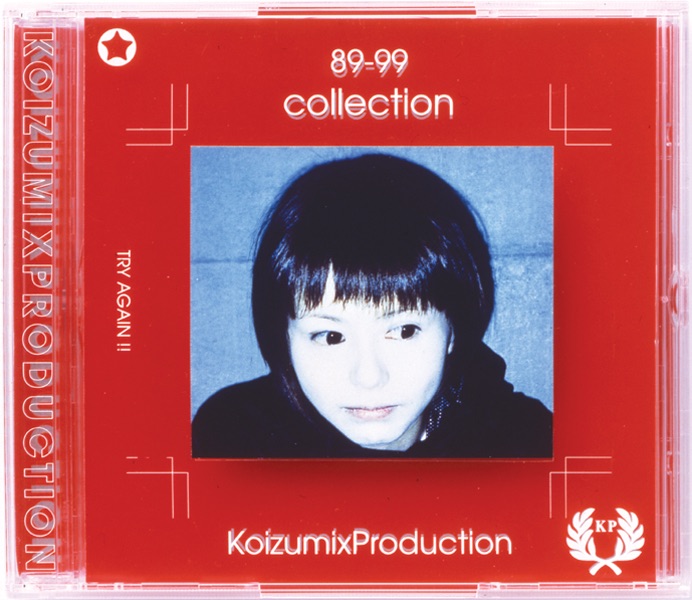 89 - 99 Collection - Album by 小泉今日子(KOIZUMIX PRODUCTION 