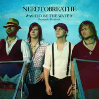 Washed By the Water (Acoustic Version)