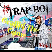 Graffiti the Game, Vol. 1 - Trap Boi