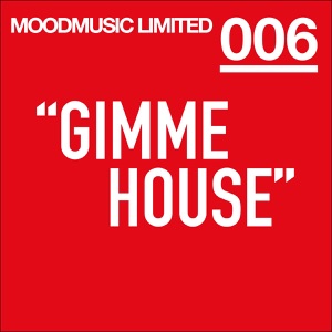 Give me House - Single