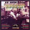 BB Seaton Presents Sunshine Reggae, Vol.1 - Various Artists new Single